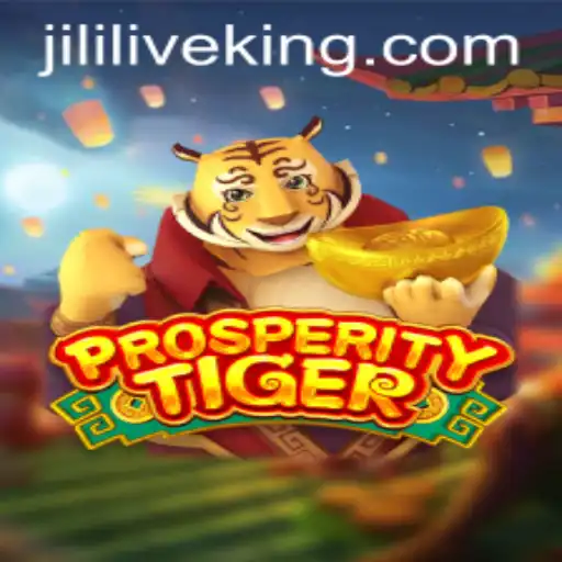 Exploring ProsperityTiger: An Exciting New Gaming Experience